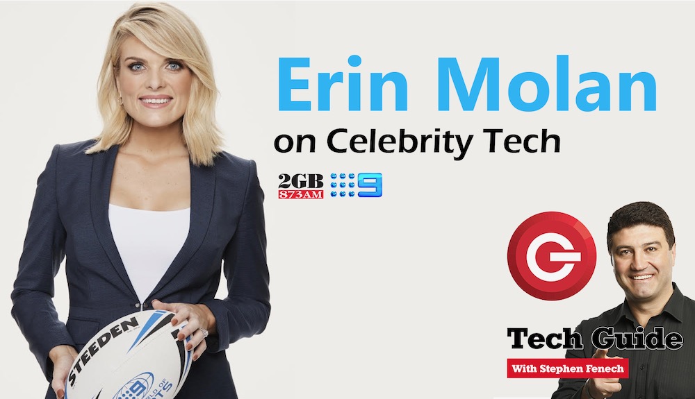 Tune in to Episode 418 of the top-rating Tech Guide podcast with special guest Erin Molan