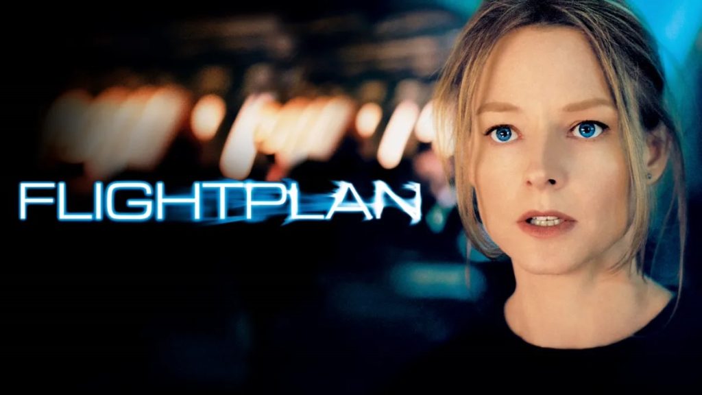 The Best Movies You’ve Never Seen – Flightplan