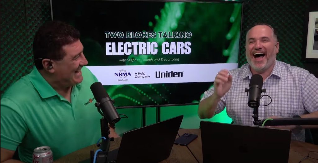Drop everything and take a listen to the Two Blokes Talking Electric Cars podcast
